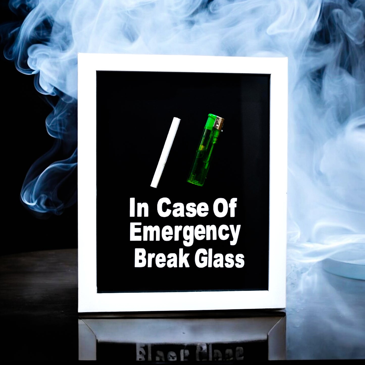 In Case of Emergency Break Glass π¬
