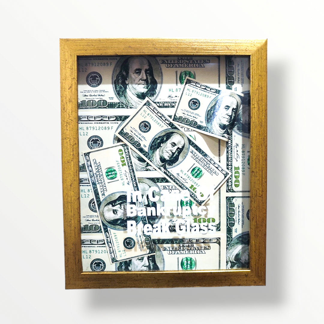 In Case Of Bankruptcy Break Glass π¨