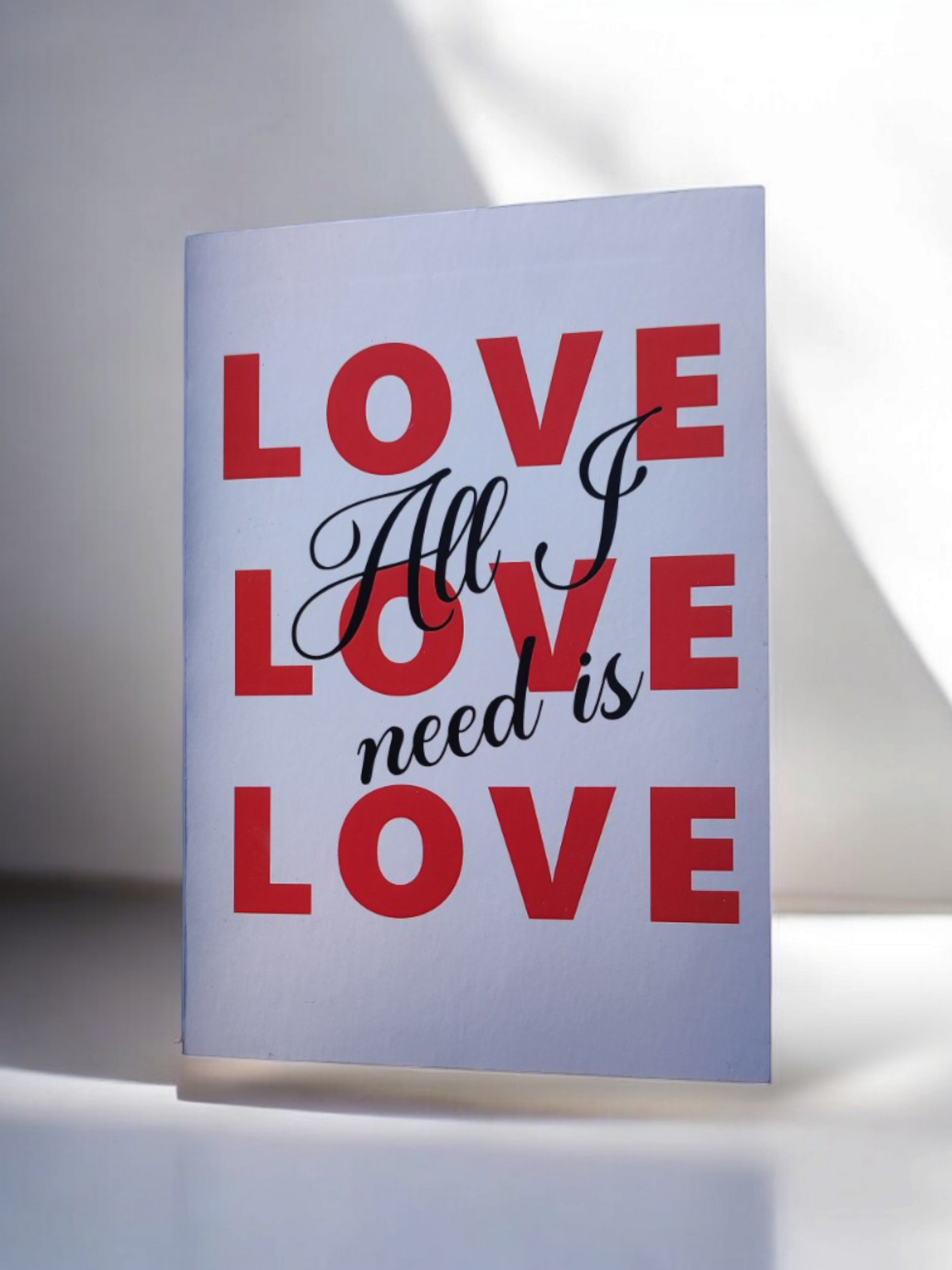 All I Need Is Love