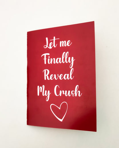 Revealing My Crush